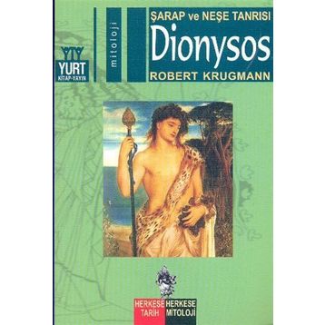 Şarap ve Neşe Tanrısı Dionysos - Robert Krugmann