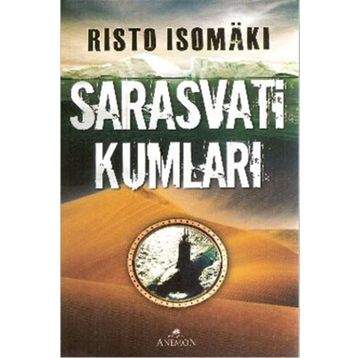 SARASVATI KUMLARI - RISTO ISOMAKI