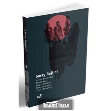 Saray Rejimi - Deniz Yıldırım