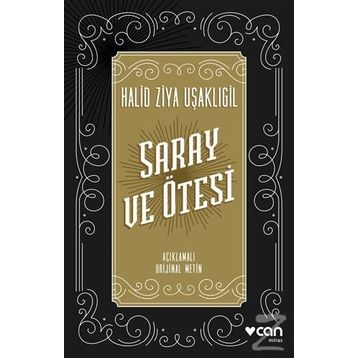 Saray Ve Ötesi - Halit Ziya Uşaklıgil