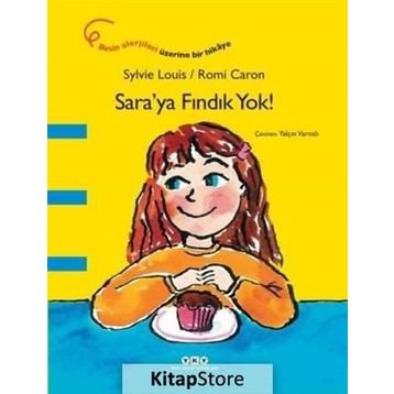 Sara’ya Fındık Yok! - Sylvie Louis