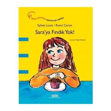 Sara’ya Fındık Yok! - Sylvie Louis
