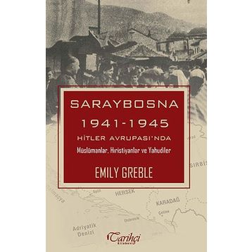 Saraybosna - Emily Greble