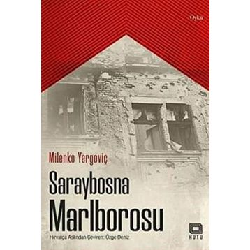 Saraybosna Marlborosu - Milenko Yergoviç