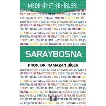 Saraybosna - Medeniyet Şehirleri - Ramazan Biçer