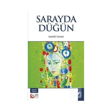 Sarayda Düğün - Saadet İlhan