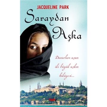 Saraydan Aşka - Jacqueline Park