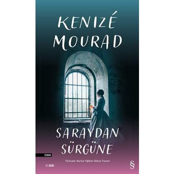 SARAYDAN SÜRGÜNE - GENEL
