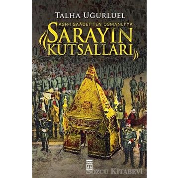 Sarayın Kutsalları - Talha Uğurluel