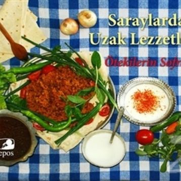 Saraylardan Uzak Lezzetler - Vural Cömert