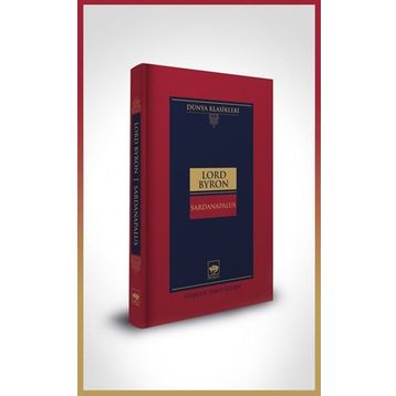 Sardanapalus Ciltli - Lord Byron