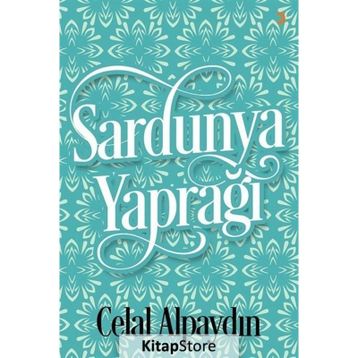 Sardunya Yaprağı - Celal Alpaydın