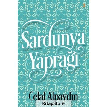 Sardunya Yaprağı - Celal Alpaydın