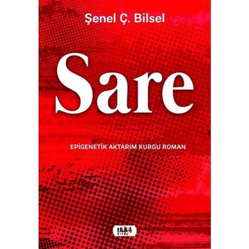 Sare Çiler Şenel Bilsel