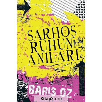 Sarhoş Ruhun Anıları - Barış Öz