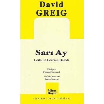 SARI AY LEILA ILE LEE'NIN BALADI - DAVID GREIG