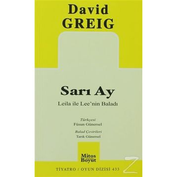 SARI AY LEILA ILE LEE'NIN BALADI - DAVID GREIG