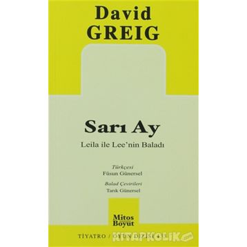 SARI AY LEILA ILE LEE'NIN BALADI - DAVID GREIG
