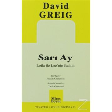 SARI AY LEILA ILE LEE'NIN BALADI - DAVID GREIG
