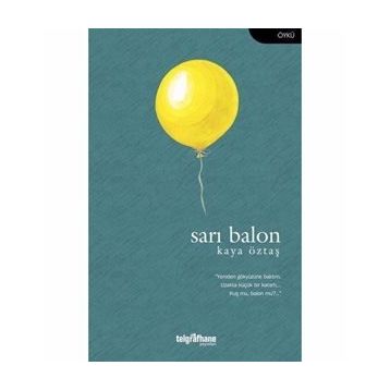 Sarı Balon Kaya Öztaş