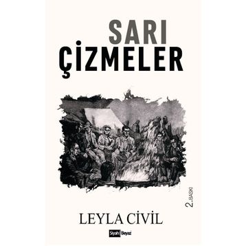Sarı Çizmeler - Leyla Civil