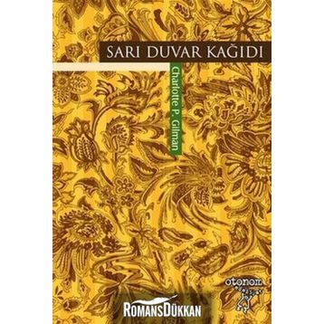 SARI DUVAR KAĞIDI - CHARLOTTE PERKINS GILMAN