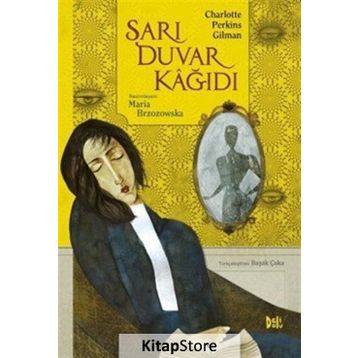 SARI DUVAR KAĞIDI - CHARLOTTE PERKINS GILMAN