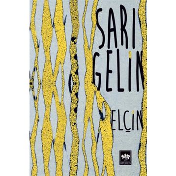 Sarı Gelin - Elçin Efendiyev
