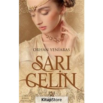 Sarı Gelin - Orhan Yeniaras
