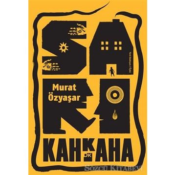 Sarı Kahkaha - Murat Özyaşar