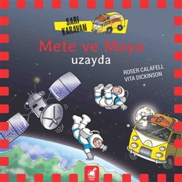Sarı Karavan Mete ve Maya Uzayda - Vita Dickinson