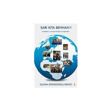 Sarı Kıta Behnanı - Sultan Efendioğlu Ekinci