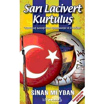Sarı Lacivert Kurtuluş - Sinan Meydan