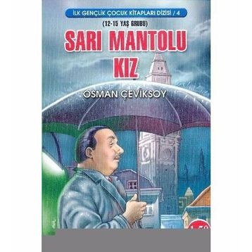 Sarı Montlu Kız - Osman Çeviksoy