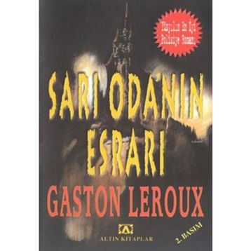 Sarı Odanın Esrarı - Gaston Leroux