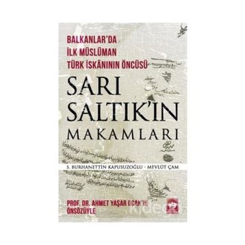 Sarı Saltık'ın Makamları - Mevlüt Çam