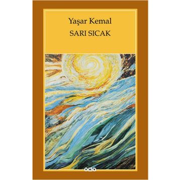 Sarı Sıcak - Yaşar Kemal