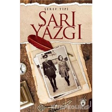 Sarı Yazgı - Şeref Tipi