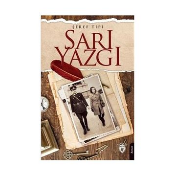 Sarı Yazgı - Şeref Tipi