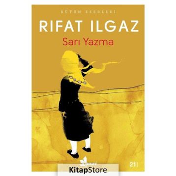 SARI YAZMA - RIFAT ILGAZ