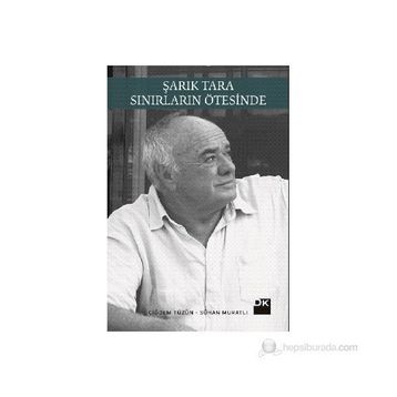 Şarık Tara - Sınırların Ötesinde - Sühan Muratlı Çiğdem Tüzün