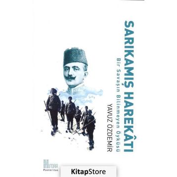 Sarıkamış Harekatı - Yavuz Özdemir