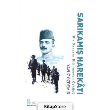 Sarıkamış Harekatı - Yavuz Özdemir