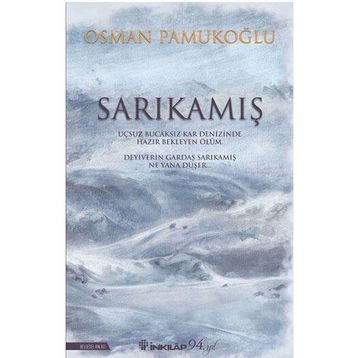 Sarıkamış - Osman Pamukoğlu
