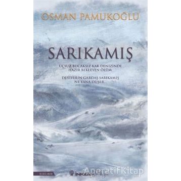 Sarıkamış - Osman Pamukoğlu