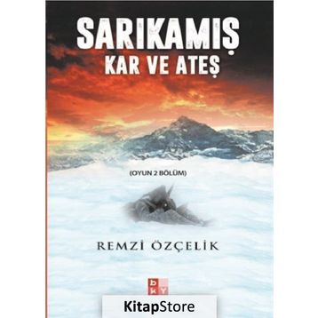 Sarıkamış - Remzi Özçelik