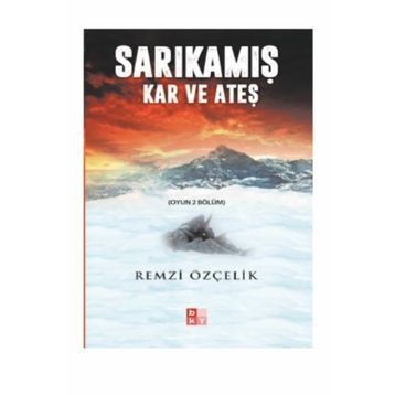 Sarıkamış - Remzi Özçelik