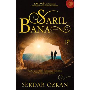 Sarıl Bana - Serdar Özkan