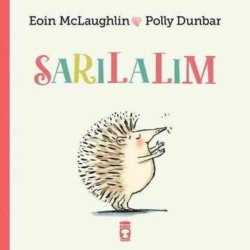 Sarılalım / Eoin Mclaughlin / Timaş Çocuk