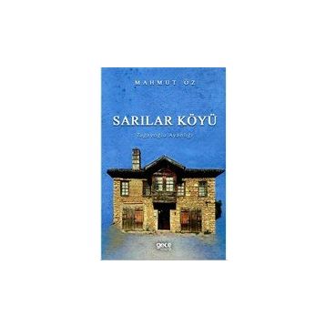 Sarılar Köyü - Mahmut Öz